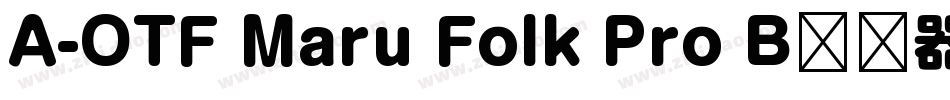 A-OTF Maru Folk Pro B转换器字体转换